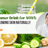 Best Summer Drink for 2026: Detox & Glowing Skin Naturally
