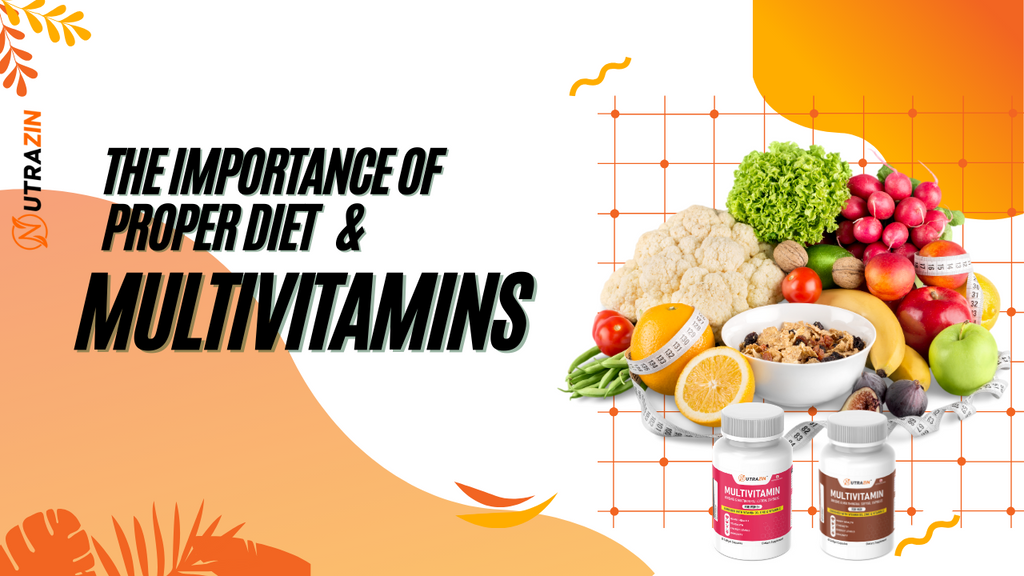 Proper Diet & Multivitamins: Fill Nutrient Gaps, Boost Immunity, Energy & Wellness