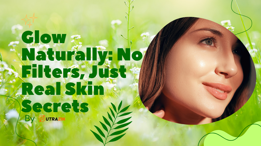 Healthy Skin Secrets: Simple Routine, Nutrition & Natural Glow Tips
