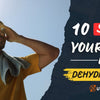 10 Signs Your Body Is Dehydrated: Symptoms, Causes, Hydration Tips and Best Water-Rich Foods